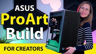 The ULTIMATE Workstation  ASUS ProArt Build [upl. by Lavine]