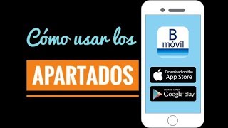 FACIL  Como usar los APARTADOS de la app BANCOMER Movil [upl. by Sebastian]