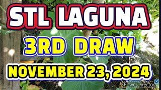 STL LAGUNA RESULT TODAY 3RD DRAW NOVEMBER 23 2024 8PM  SATURDAY [upl. by Howland]