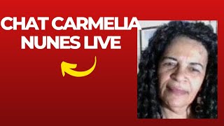 Chat Carmelia Nunes Criando E Gravando AO VIVO [upl. by Stockmon]