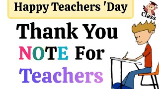 Thank You Note for Teachers on Teachers DayHow to write Thank You Note for Teachers [upl. by Lacie]