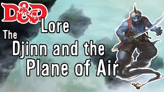 DampD Lore  The Djinn and the Plane of Air [upl. by Sliwa60]