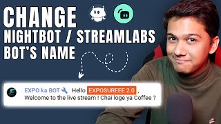 How to Change NightBot amp Streamlabs Bots Name for Your Chat FREE [upl. by Ause]