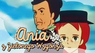 Ania z Zielonego Wzgórza  Epizod 4  Opowieść Ani [upl. by Sowell]