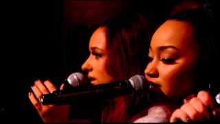 Little Mix  DNA Live Acoustic Loose Women [upl. by Sadirah]