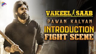 Vakeel Saab Movie Scenes  Pawan Kalyan Powerful Intro Fight Scene  Shruti Haasan  Nivetha Thomas [upl. by Ormsby197]