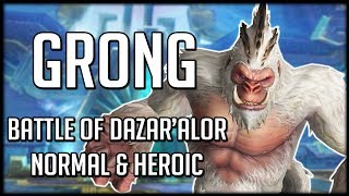 GRONG NORMAL amp HEROIC  Battle of Dazaralor Raid Guide  WoW BFA [upl. by Gibbons]