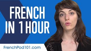 Learn French in 1 Hour  ALL You Need to Speak French [upl. by Leugim]