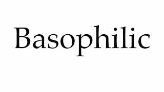 How to Pronounce Basophilic [upl. by Nomzed]