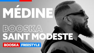 MÉDINE  Freestyle Booska Saint Modeste [upl. by Muscolo]