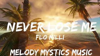 Flo Milli  Never Lose Me Lyrics  30mins with Chilling music [upl. by Enak]