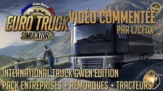 Euro Truck Simulator 2  TSM 4 Mod International Truck Gwen Edition par L7CFox [upl. by Sethi896]