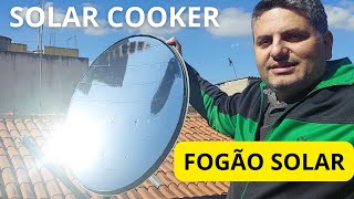 FOGÃO SOLAR PARABÓLICO [upl. by Yseult]