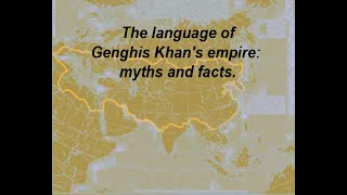 The language of Genghis Khans empire myths and facts [upl. by Yniatirb]