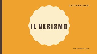 Il Verismo contesto culturale e caratteristiche [upl. by Elodea]