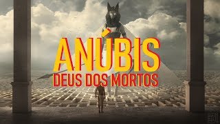 ANÚBIS  A História do Deus dos Mortos do Antigo Império Egípcio [upl. by Willet]