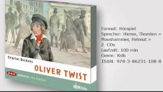 Charles Dickens Oliver Twist gelesen von Thorsten Hierse Helmut Mooshammer [upl. by Aloysius504]