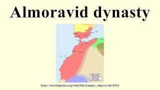 Almoravid dynasty [upl. by Darnok493]