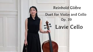 Glière  Selections from 8 Duets for Violin and Cello Op 39  Lavie Cello [upl. by Middleton]