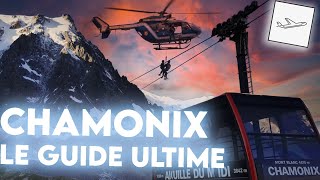 CHAMONIX  GUIDE ULTIME pour profiter de votre séjour dans la vallée [upl. by Nesnaj985]