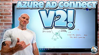 Azure AD Connect V2 is OUT [upl. by Aan605]