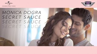 Monica Dogra – Secret Sauce  Prateik Babbar  Official Music Video [upl. by Bina252]