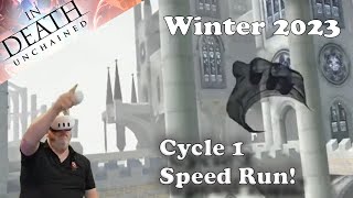 In Death Unchained  Winter 2023 Cycle 1 Speed Run [upl. by Aelak531]