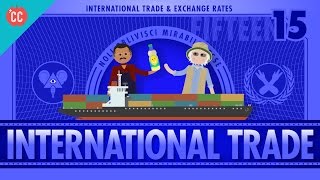 Imports Exports and Exchange Rates Crash Course Economics 15 [upl. by Tnaryb123]