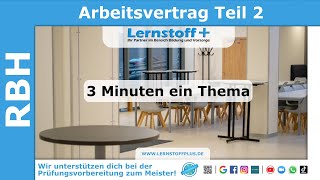 Industriemeister  Logistikmeister  RBH  Arbeitsvertrag Teil 2 [upl. by Stelmach884]