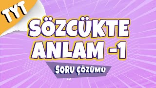 Sözcükte Anlam 1 Soru Çözümü  2022 [upl. by Colinson]