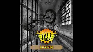 T3R Elemento  Rafa Caro [upl. by Alvan668]