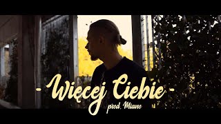 Miano ft Razgonov  WIĘCEJ CIEBIE prod Miano Official Video [upl. by Stempien]