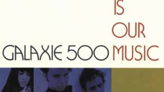 Galaxie 500  Melt Away [upl. by Schecter]