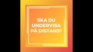 Sofia Distans bästa tips för distansundervisning [upl. by Atirrehs]