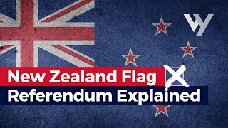 New Zealand Flag Referendum Explained [upl. by Rosenblum535]