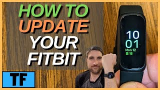 HOW TO UPDATE FITBIT FIRMWARE AND FITBIT APP 2024 Versa 3 Sense Charge Inspire NEW FEATURES [upl. by Lizette]