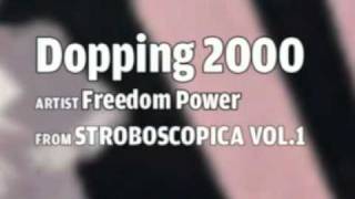 Freedom Power  Dopping 2000 [upl. by Neerhtak415]