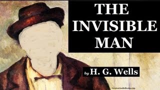 🕴️ THE INVISIBLE MAN by HG Wells  FULL AudioBook 🎧📖  Greatest🌟AudioBooks V1 [upl. by Nimref197]