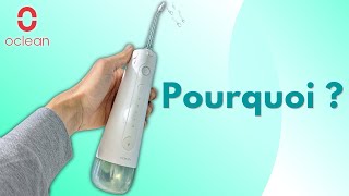 Hydropulseur dentaire  pourquoi Oclean W10 [upl. by Freberg526]