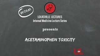 Acetaminophen amp Salicylate Toxicity with Dr Bosse [upl. by Mcclimans599]