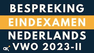 Bespreking Examen Vwo 2023II [upl. by Cello]