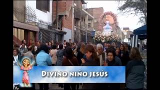 DIVINO NIÑO JESÚS  FIESTA 2013 PERÚ [upl. by Noach456]