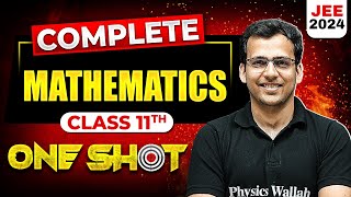 Complete Class 11th MATHEMATICS in 1 Shot  Maha Revision  JEE Main 2024 [upl. by Yhtnomit]