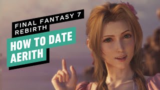 FF7 Rebirth  How to Romance Aerith [upl. by Herve]