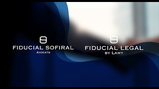 Découvrez FIDUCIAL Sofiral Avocats et FIDUCIAL Legal By Lamy 2024 [upl. by Codd]