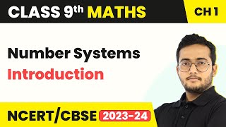 Number Systems  Introduction  Class 9 Maths Chapter 1 [upl. by Chiles]