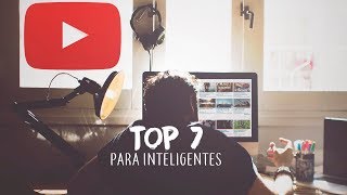 TOP 7 CANALES DE YOUTUBE QUE TE HARAN PENSAR [upl. by Atinrehs]