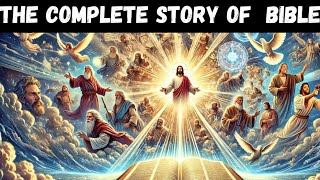 THE COMPLETE STORY OF THE BIBLE IN 10 Minutes [upl. by Godwin]