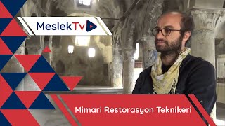 Mimari Restorasyon Teknikeri [upl. by Aicyle]