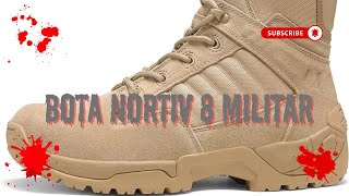 BOTA NORTIV 8 MILITAR [upl. by Zsa]